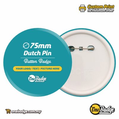 75mm Dutch Pin Custom Print 1