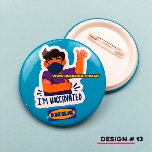 Vaccinated Button Badge with custom logo print